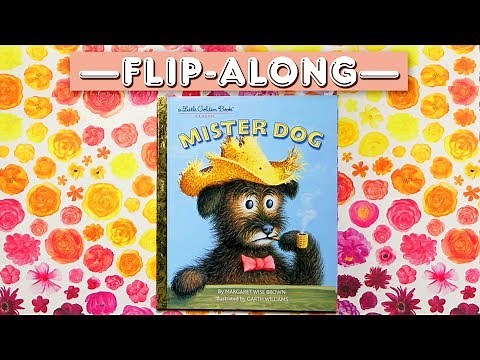 Mister Dog | Read Aloud Flip-Along Book