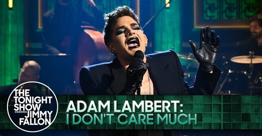 Watch: Adam Lambert Sings 'I Don't Care Much' on The Tonight Show