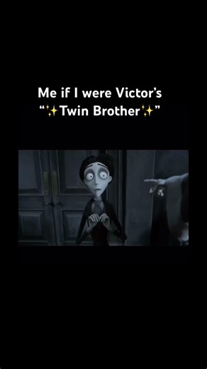 Me if I were Victor’s “Twin Brother” from Corpse Bride #CorpseBride #TwinWhereHave YouBeen? #Silly