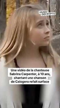 Une vidéo de Sabrina Carpenter, à 10 ans, chantant une chanson de Calogero refait surface