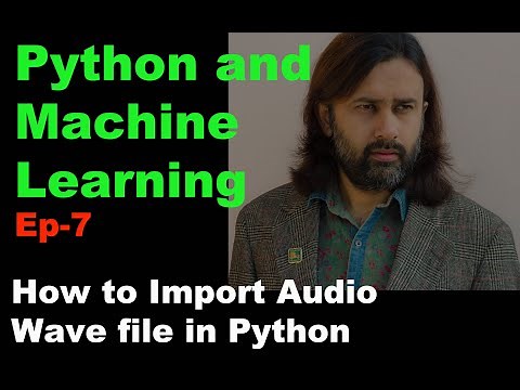 How to Import Audio Wav File in Python