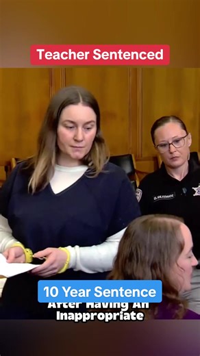 Teacher Alley Bardfield Sentenced to 10 Years in Prison