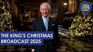 The King's Christmas 2025 Speech in Full Video