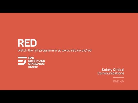 Safety critical communications | RED 69 trailer | What can happen when it goes wrong