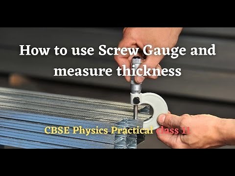 Screw gauge experiment class 11| How to use and read micrometer | Least count of micrometer [EP 2]