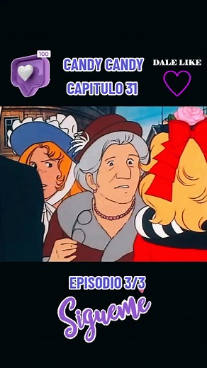 Candy Candy - Capítulo 31: Episodio 3/3