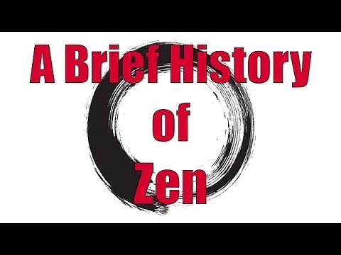 A Brief History Of Zen