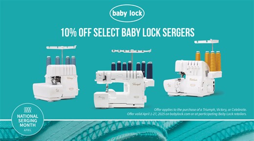 As the pioneers of the home serger, we’re proud to celebrate National Serger Month every April! Whether you’re just starting your serger journey or looking to upgrade and elevate your projects, now’s the perfect time. Enjoy 10% off select sergers and accessories! Plus, get a FREE 60-day trial of Baby Lock’s online sewing classes—featuring expert tips, machine tutorials, and endless inspiration. Test drive your dream serger at your local Baby Lock retailer or shop online today! Shop Now: https://