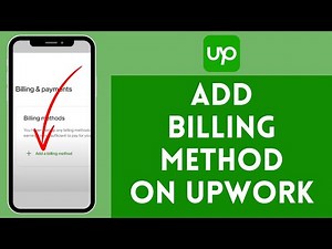 How to Add Billing Method on Upwork 2024 | Setup Upwork Payment Method