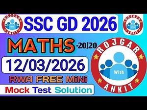 Rojgar With Ankit SSC GD Maths MOCK TEST Analysis With Solution || RWA SSC GD Math Mock || #rwa