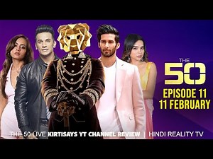 The 50 Reality Show Episode 11 | The 50 Show Full Review and Breakdown