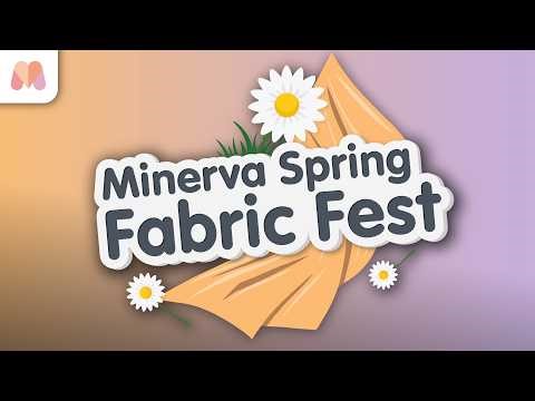 Minerva Spring Fabric Fest Event