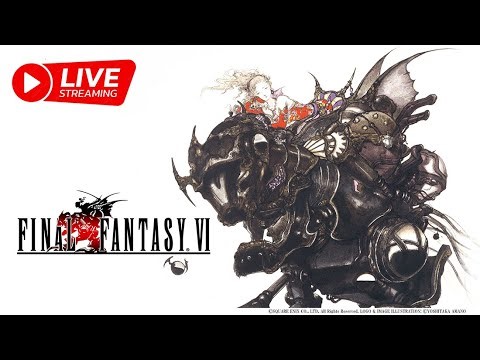 One Of The Best Final Fantasy! ⎢⎢ Final Fantasy 6🔥Remastered🔥 ⎢⎢ A Nostalgic Experience✌ ^_^ ✌