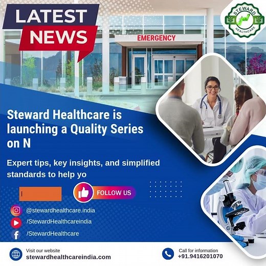 Steward Healthcare | Launch of Quality Series on NABH 6th Edition | Hospital Accreditation Made Simp