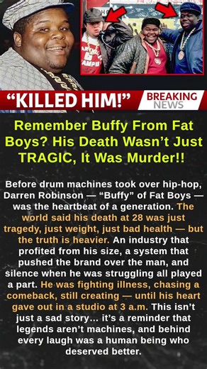 Remember Buffy From Fat Boys His Death Wasn’t Just TRAGIC, It Was Murder!! #shorts