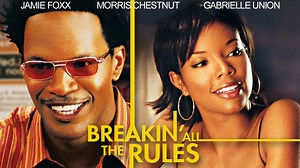 Breakin' All the Rules - Movie - Where To Watch