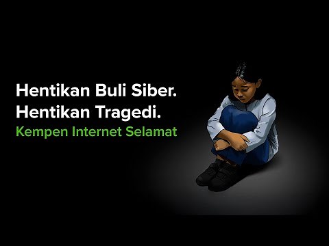 Hentikan Buli Siber. Hentikan Tragedi | Kempen Internet Selamat