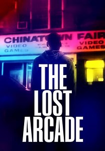 The Lost Arcade (2015)