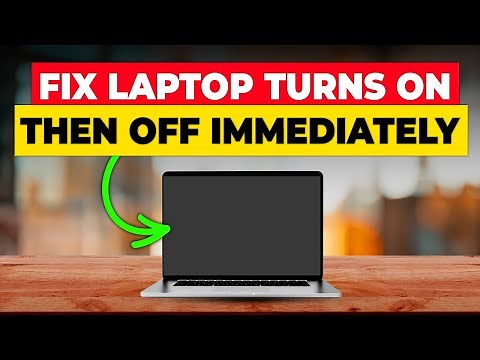 How To Fix Laptop Turns On And Then Off Immediately (Troubleshoot Laptop Turn On & Off Immediately)