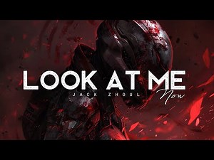 Look At Me Now - Jack Zhoul (LYRICS)
