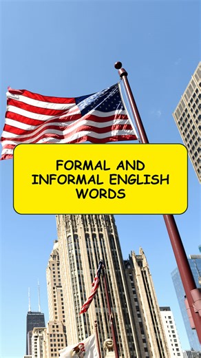 Formal and informal English words #english #englishlearning #vocabulary #formalenglish #informalenglish | Empire English Page