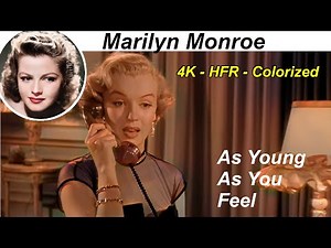 Marilyn Monroe in "As Young As You Feel" (1951) | 4k Upscaled | 48fps | Colorized