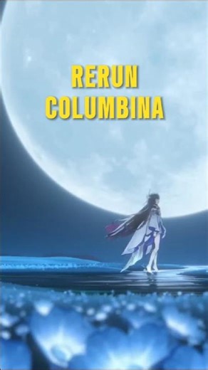 WHEN WILL THE COLUMBINA RERUN TAKE PLACE? / GENSHIN IMPACT