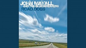 John Mayall - Road Dogs