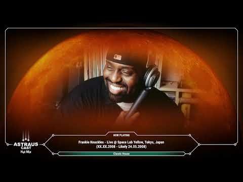 Frankie Knuckles - Live @ Space Lab Yellow, Tokyo, Japan (XX.XX.2008 -- Likely 24.05.2008)