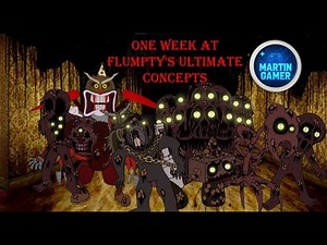 one week at flumpty's ultimate concepts