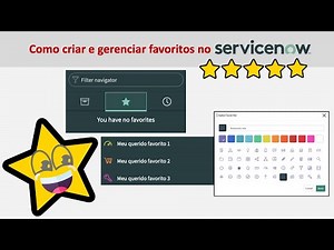 ServiceNow: Como criar e gerenciar favoritos