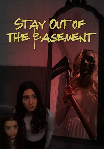 Stay Out of the Basement (2023)