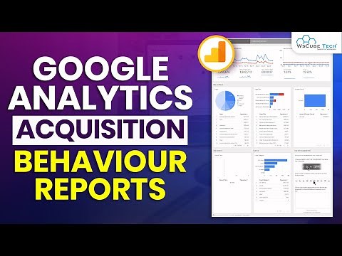 What are Behavior Reports in Google Analytics - Google Analytics Tutorial
