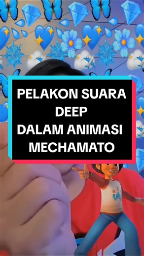 Pelakon Suara Deep dalam Animasi Mechamato