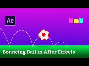 Bouncing Ball Animation Tutorial in After Effects