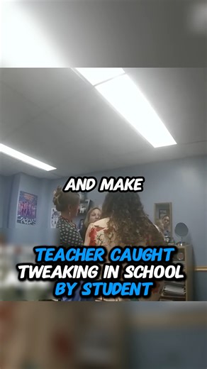 Teacher Caught Tweaking In School By Student