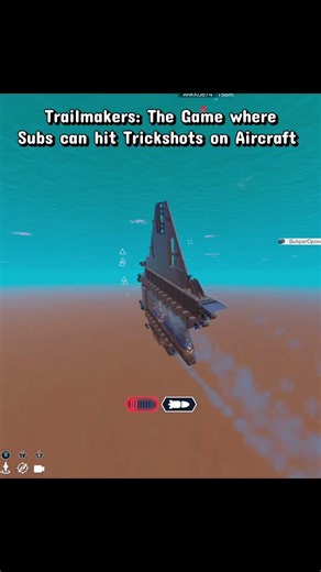 Trailmakers: The Game where Submarines Can Hit Trickshots on Aircraft #gaming #trailmakers #tricks