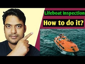How to do Life boat inspection, Checks of Lifeboat Equipment, Starting procedure of L/B engine?