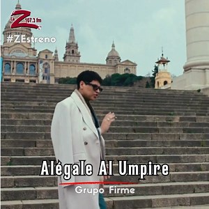 #ZEstreno | 🎙️¡Grupo Firme está de regreso y más fuerte que nunca! 💥 Tras años de espera, lanzan su nuevo álbum Evolución y nos regalan una joya que duele bonito: “Alégale al Umpire” ⚾💔. Una balada escrita por Joss Favela y cantada con el alma por Eduin Caz, que habla del amor que se va, pero no se olvida. Sin apología a la violencia y con una nueva visión artística, el grupo muestra su lado más romántico en un videoclip grabado en Europa 🌍✨. ¡Ya puedes verlo y sentirlo en todas las platafor