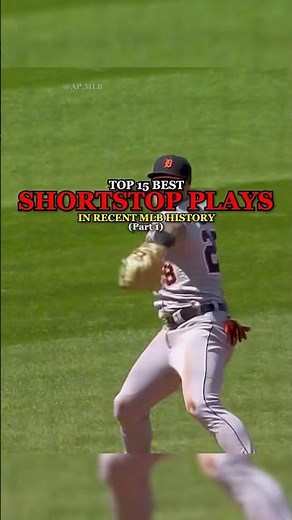 Top 15 Shortstop Plays in MLB History | Part 1
