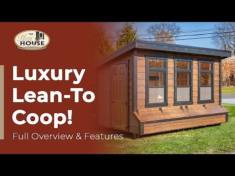 Luxury Chicken Coop by The Hen House Collection | The Modern Lean-to