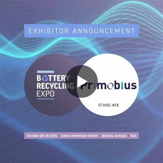 #stand413 #bryna2026 #exhibitorspotlight #primobius | Battery Recycling Expo North America