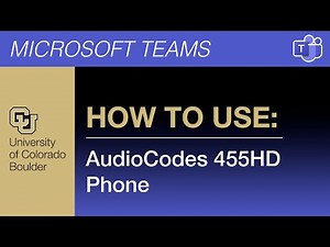 How to Use the 455HD Phone | Microsoft Teams