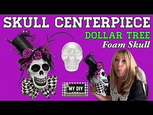 DOLLAR TREE SKULL | HALLOWEEN CENTERPIECE | SKULL CENTERPIECE | DOLLAR TREE DIY | FOAM SKULL