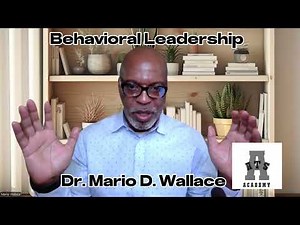 Behavioral Leadership Theory