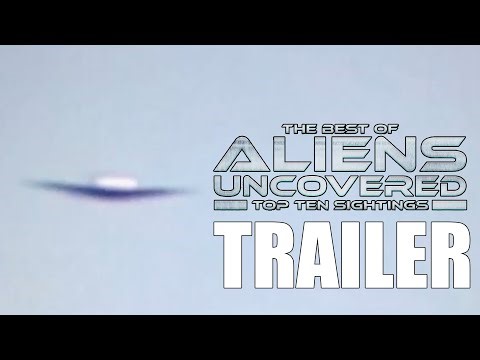 THE BEST OF ALIENS UNCOVERED PART 1 Official Trailer (2025) Documentary