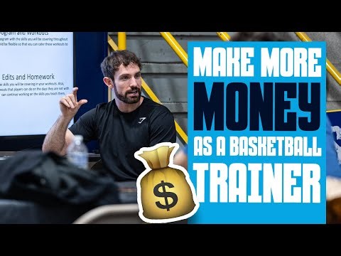 💴 How to Make More Money as a Basketball Trainer & Work with NBA Players 🏀