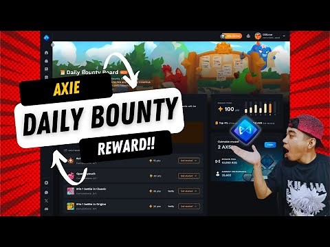 DAILY BOUNTY BOARD EXPLAINED / AXIE INFINITY QUEST TO EARN !!