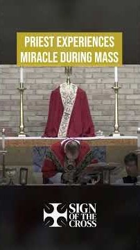 Priest experiences miracle during Mass