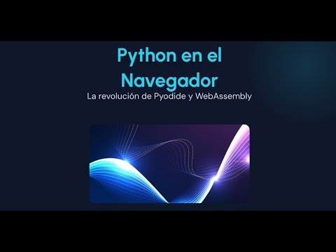 Pyodide - Python en el navegador